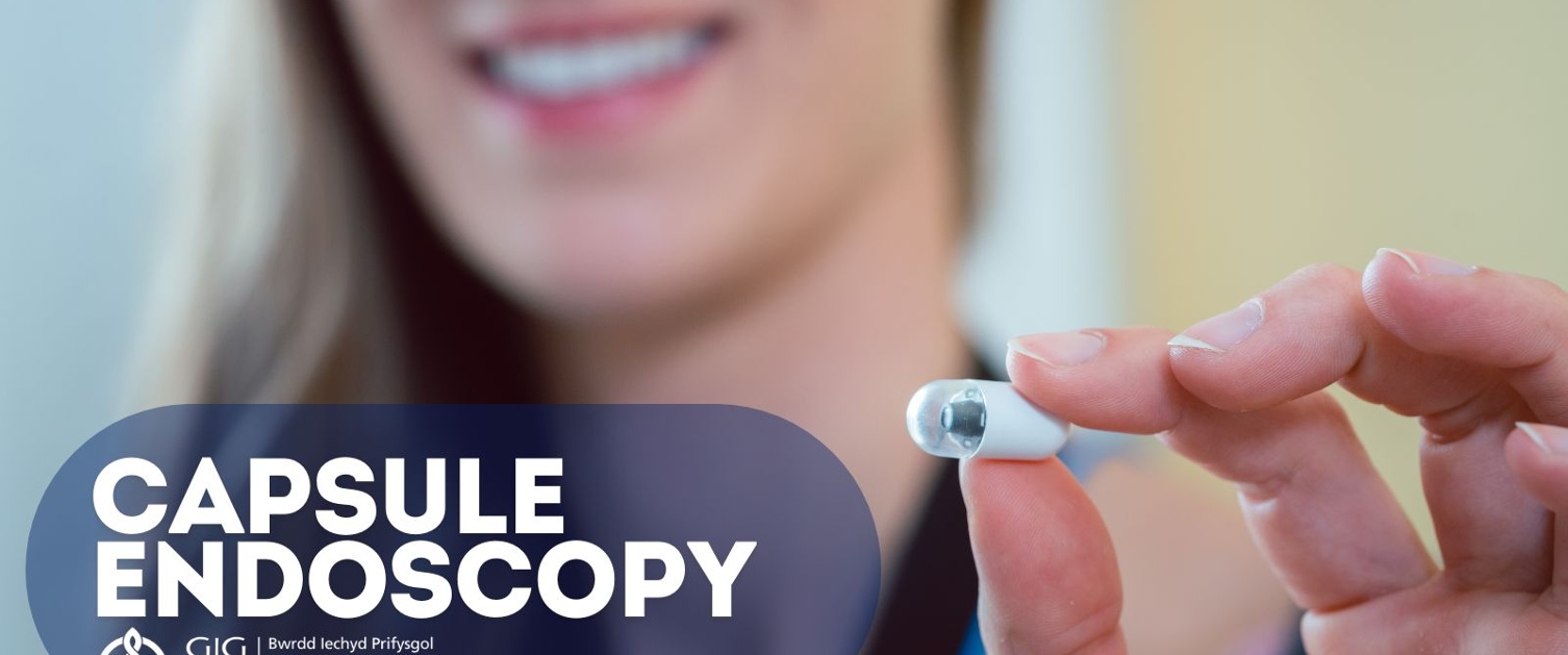 Capsule Endoscopy - Cardiff and Vale University Health Board