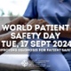 World Patient Safety Day | Tue 17 Sept 2024, Improving Diagnosis for Patient Safety | Cardiff and Vale University Health Board