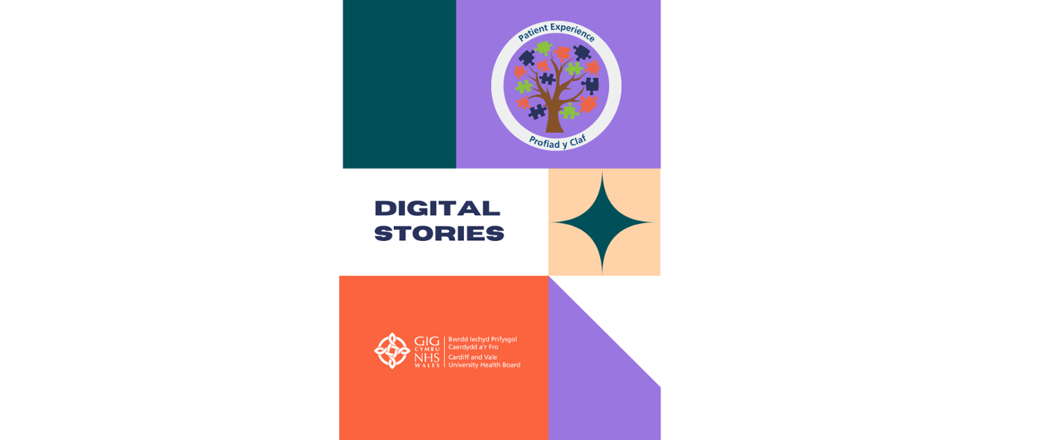 Front cover of Digital Stories booklet with Patient Experience and CAVUHB logo