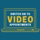 Graphic encouraging people to use Video Consultations
