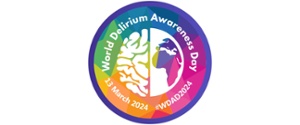 World Delirium Awareness Day 15th March 2024 #WDAD2024