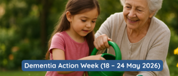 Dementia Action Week (18 - 24 May 2026)