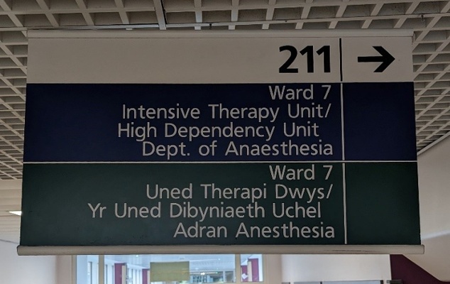 Sign Ward 7 Intensive Therapy Unit / High Dependency Unit Dept of Anaesthesia