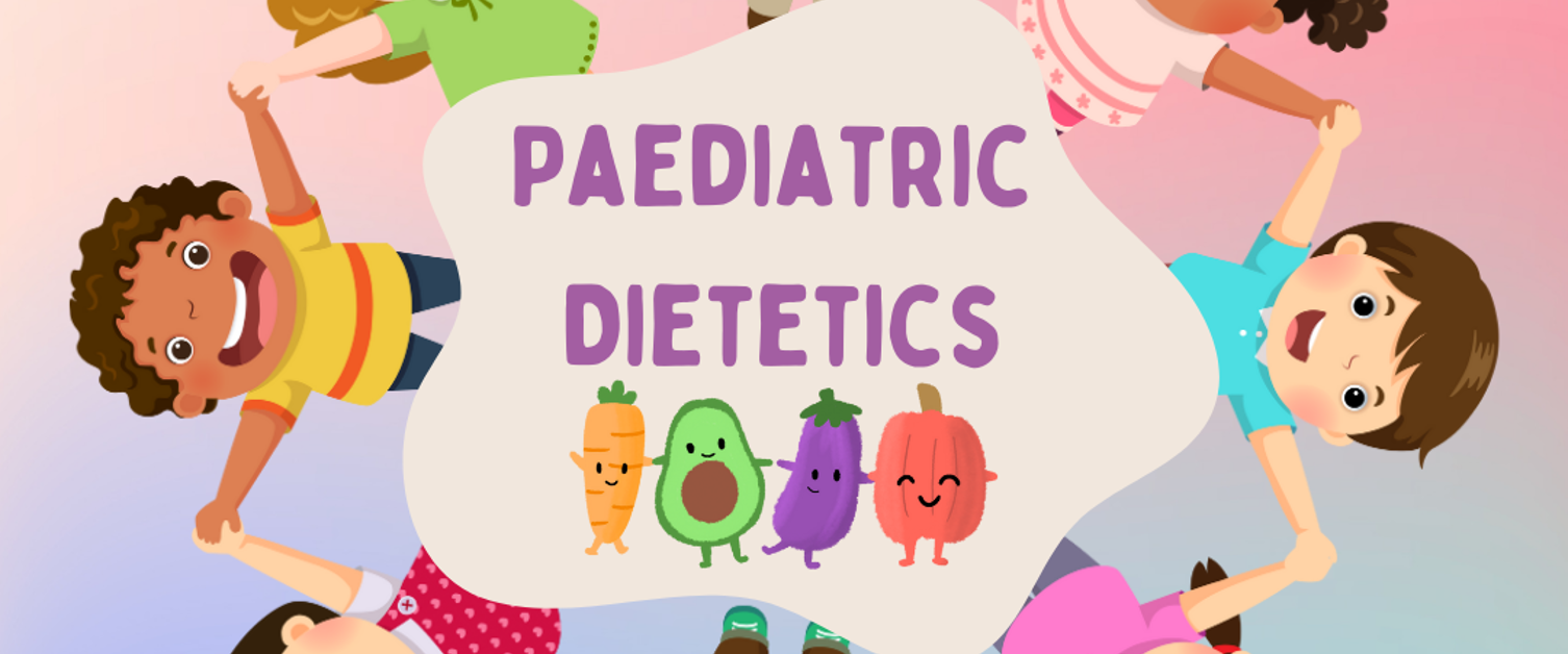 Paediatric Dietetics