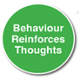 Behaviour Reinforces Thoughts