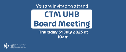 you are invited to attend CTM UHB board meeting thursday 31 July 2025 at 10am