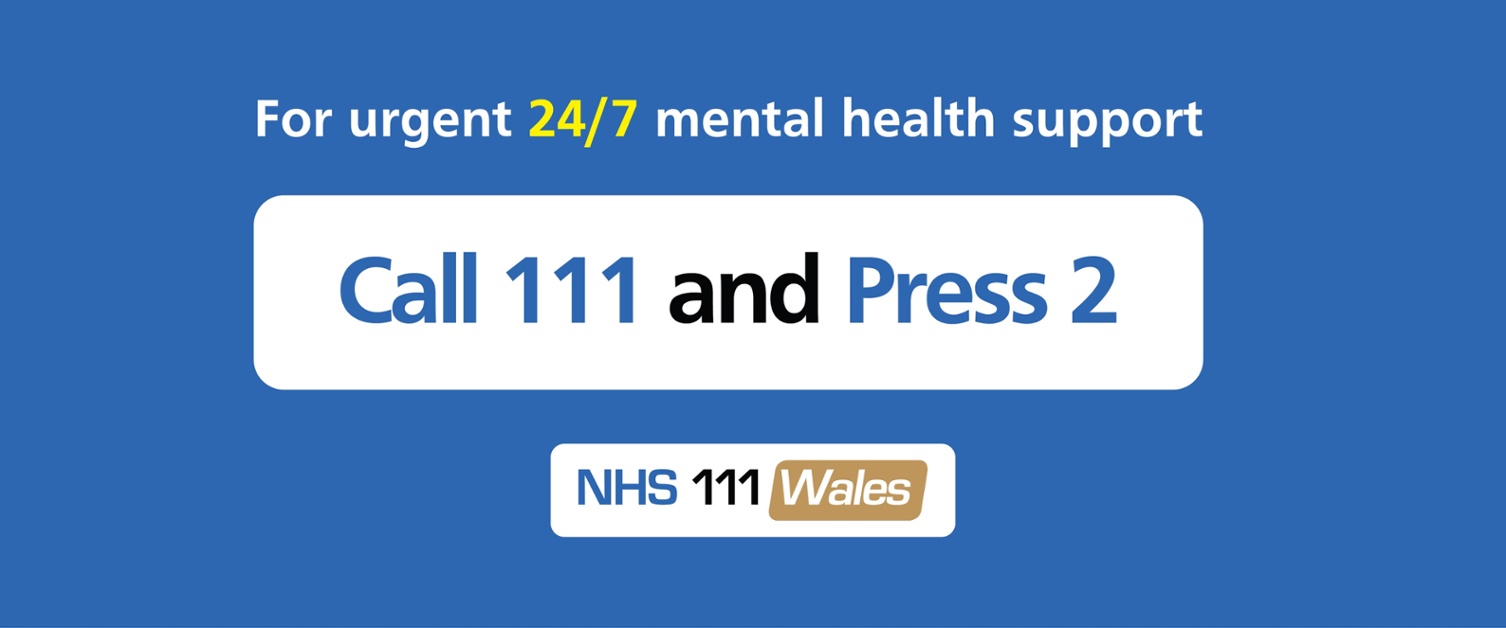 For urgent 24/7 mental health support call 111 and press 2