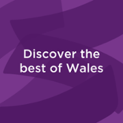 Discover the best of Wales