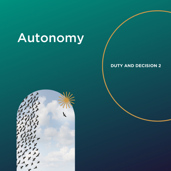 Duty and decision blog graphic for autonomy