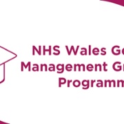 NHS Wales General Management Graduate Programme