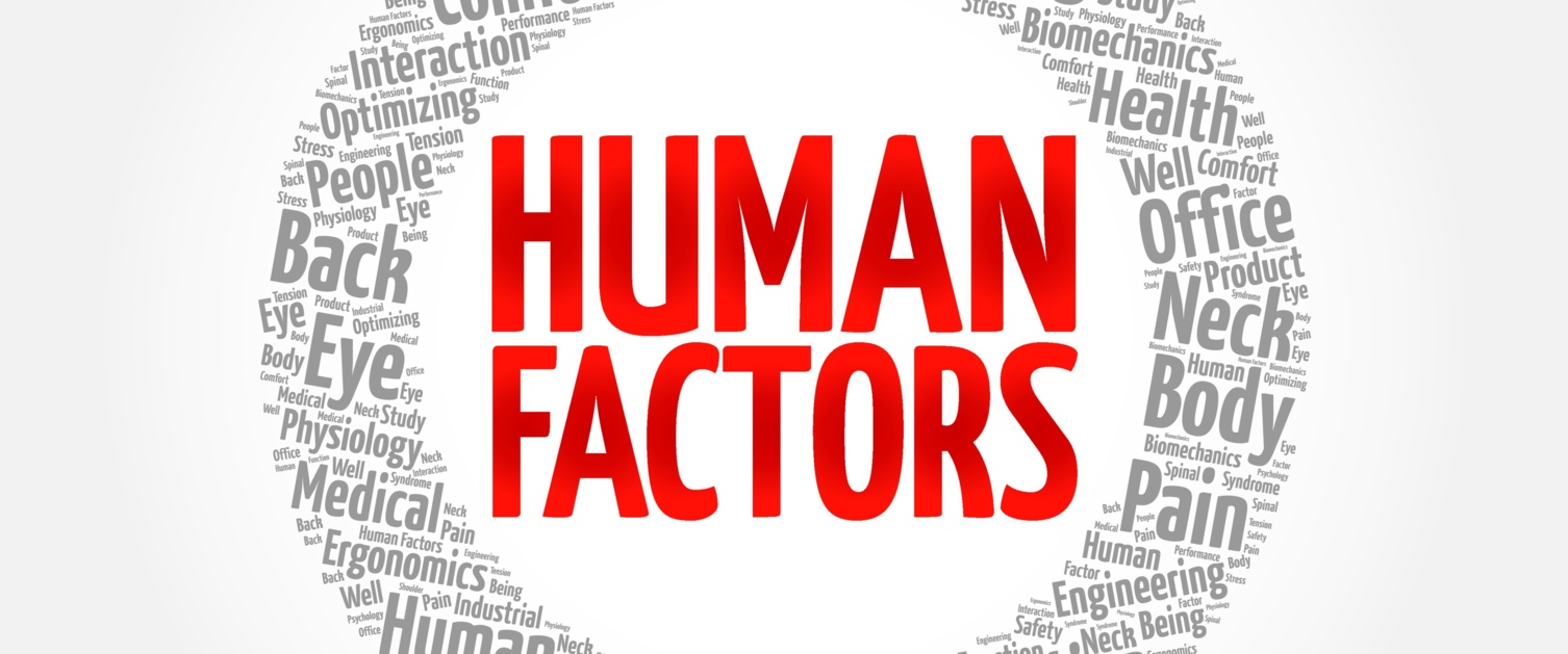 Human factors