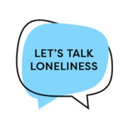 Lets talk loneliness