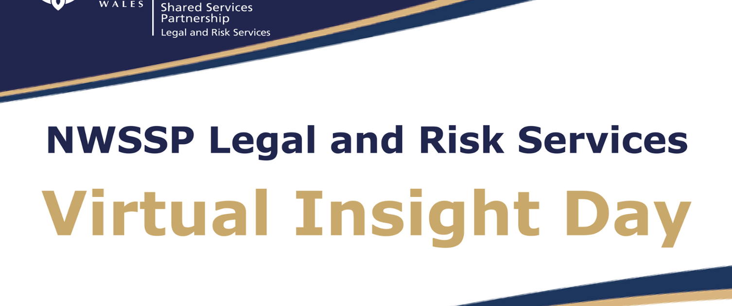 NWSSP Legal and Risk Services Virtual Insight Day with Logo