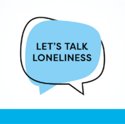 lets talk loneliness