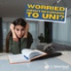 Text Reads: Worried about returning to Uni? Image of girl with hands on head and open book on table.