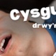 Testun yn Darllen: Cysgwch drwy