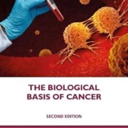 The Biological Basis of Cancer