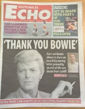 The front page of the South Wales Echo says: "Thank you Bowie"
